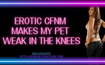 Erotic CFnm Makes My Pet Weak in the Knees